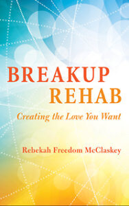 Breakup Rehab