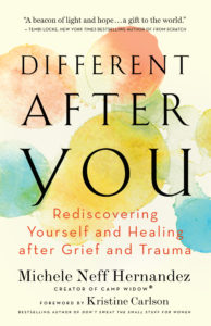 A Different You - Rediscovering Yourself And Healing After Grief And Trauma