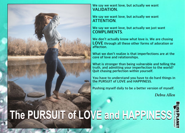 The Pursuit of Love, Connection and Happiness – Imperfections are Part of the Magic!