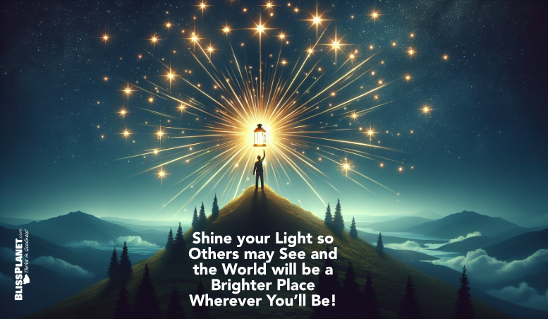 Shine Your Light – Making A Positive Difference In The World